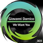 cover: Giovanni Damico - We Want You