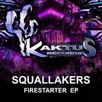 cover: Squallakers - Firestarter