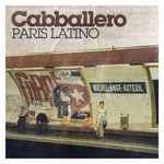 cover: Cabballero - Paris Latino