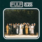 cover: Pulp - Different Class / Deluxe Edition