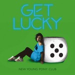 cover: New Young Pony Club - Get Lucky (Remixes - UK)