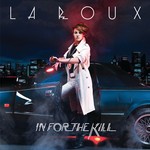 cover: La Roux - In For The Kill