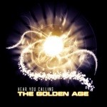 cover: Hear You Calling - The Golden Age