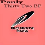 cover: Pauly - Thirty Two EP