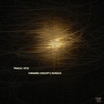 cover: Mtd|Tracy - Forward Concept Remixes