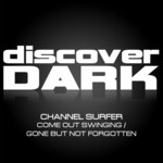 cover: Channel Surfer - Come Out Swinging