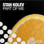 cover: Stan Kolev - Part Of Me