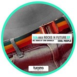 cover: Cool People - Rocks N Future EP