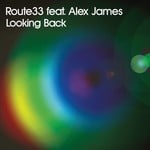 cover: Alex James|Route 33 - Looking Back (E Release)