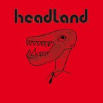 cover: Headland - Love Hate