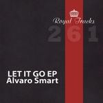 cover: Alvaro Smart - Let It Go EP