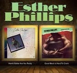 cover: Esther Phillips - Here's Esther ... Are You Ready? + Good Black Is Hard To Crack (2 Albums On 1)