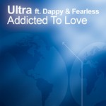 cover: Dappy|Fearless|Ultra - Addicted To Love