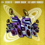 cover: Stereo 8 - Get Above Yourself