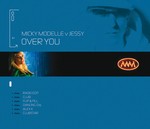 cover: Jessy|MICKY MODELLE - Over You