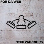 cover: The 1200 Warriors - For Da Web