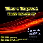 cover: Bilro & Barbosa - Bass Driver EP