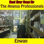 cover: The Anansa Professionals - Enwan