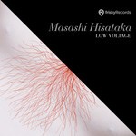 cover: Masashi Hisataka - Low Voltage