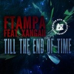 cover: Ftampa|Xangaii - Till The End Of Time