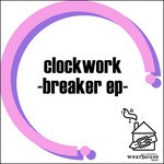 cover: Clockwork - Breaker EP