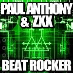 cover: Paul Anthony & Zxx - Beat Rocker