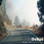 cover: Dekoi - Forgotten Morning