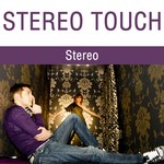 cover: Stereo Touch - Stereo