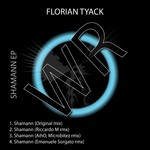 cover: Florian Tyack - Shamann EP