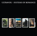 cover: Ultravox! - Systems Of Romance