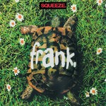 cover: Squeeze - Frank - Expanded Reissue