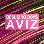 cover: Desusino Boys - Aviz EP