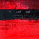 cover: Marconi Union - Beautifully Falling Apart (Ambient Transmissions vol 1)