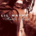 cover: Lil Wayne - Hustler Musik