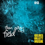 cover: Thom Nagy - Fields