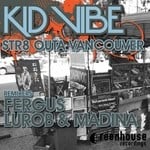 cover: Kid Vibe - Str8 Outta Vancouver