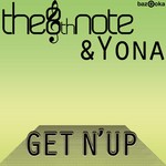 cover: The 8th Note & Yona - Get N Up