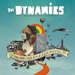 cover: The Dynamics - 180000 Miles & Counting