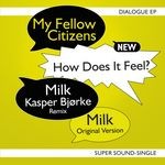 cover: My Fellow Citizens - Dialogue EP