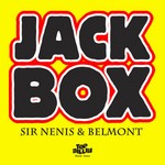 cover: Sir Nenis & Belmont - Jack Box