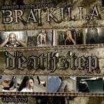 cover: Bratkilla, Various - Deathstep