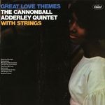 cover: Cannonball Adderley Quintet - Great Love Themes