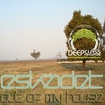 cover: Eskadet - Out Of My House EP