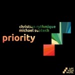 cover: Christian Rythmique & Michael Suntech - Priority