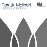 cover: Patryk Molinari - Berlin Based EP