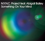 cover: Mync Project - Something On Your Mind