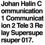 cover: Johan Halin - Communication