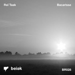 cover: Rei Taak - Bacarisse EP