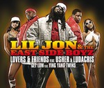 cover: The East Side Boyz|Lil Jon - Lovers & Friends