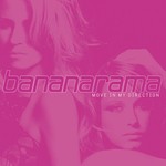 cover: Bananarama - Move In My Direction